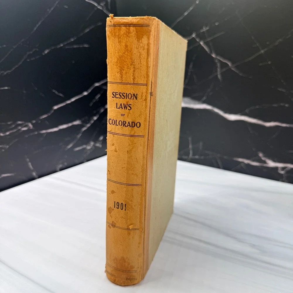 1901 Session Laws of Colorado 13th General Assembly Antique Law Book Hardcover
